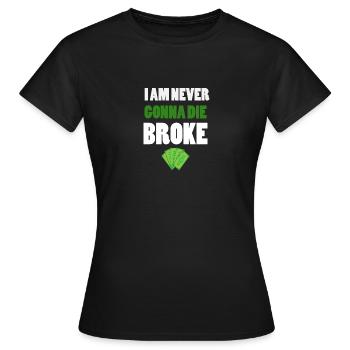 Money -Money - Women's T-Shirt - black - Front - AI Model Female 172 dark (172cm)