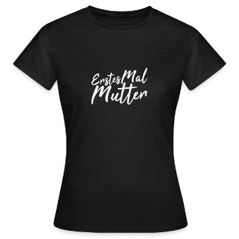 Mère première fois - T-shirt Femme - noir - Devant - AI Model Female 172 dark (172cm)