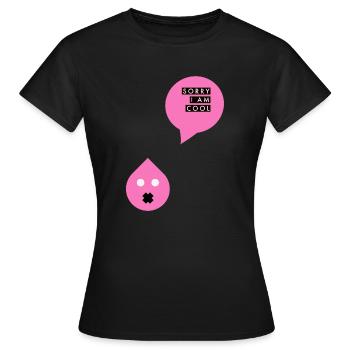 Hey Sorry Cool Supercool Dude Geist Bubble - Frauen T-Shirt - Schwarz - Vorne - AI Model Female 172 dark (172cm)
