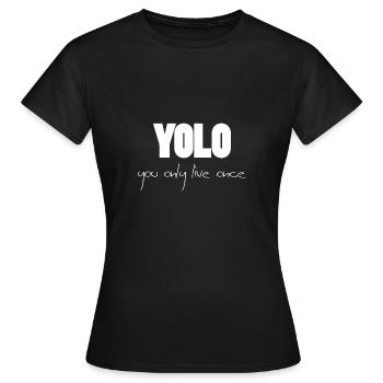 YOLO - white -1 - Frauen T-Shirt - Schwarz - Vorne - AI Model Female 172 dark (172cm)