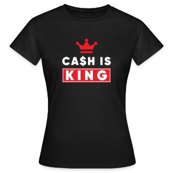 Cash is King - T-shirt Femme - noir - Devant - AI Model Female 172 dark (172cm)