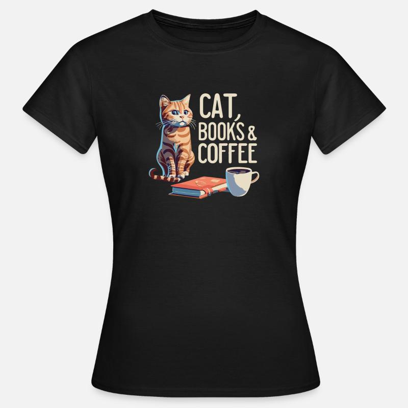 Katze Buch & Kaffee T-Shirt! Tolle Geschenkidee - Frauen T-Shirt - Schwarz