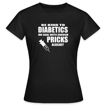 diabetics - Women's T-Shirt - black - Front - AI Model Female 172 dark (172cm)
