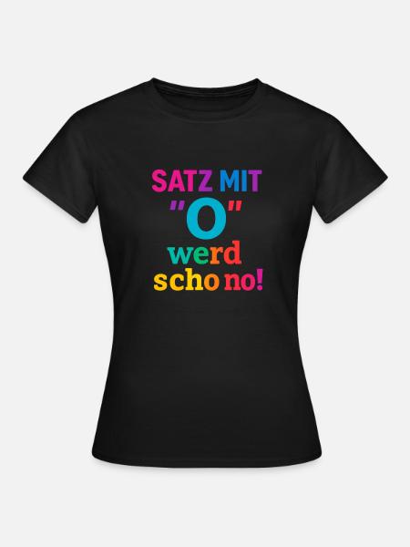 Satz mit O 2 - Frauen T-Shirt - Schwarz