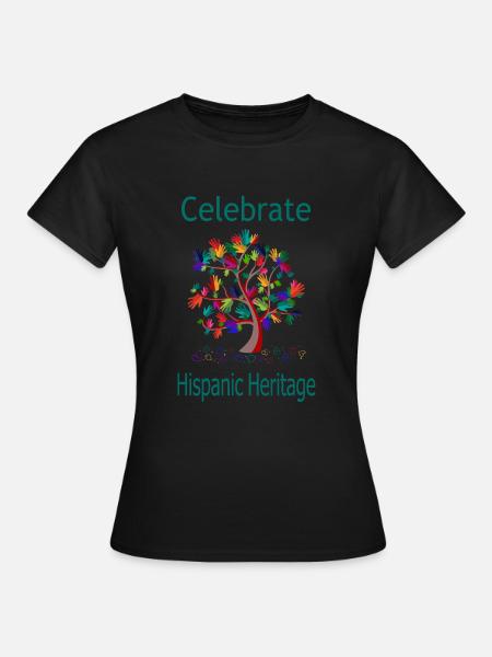 Feiern Sie das hispanische Erbe (W2) - Frauen T-Shirt - Schwarz