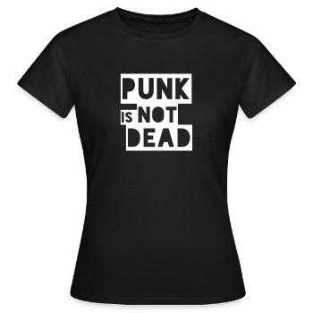 PUNK IS NOT DEAD - Frauen T-Shirt - Schwarz - Vorne - AI Model Female 172 dark (172cm)