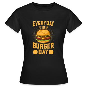 Everyday Is Burger Day - Women's T-Shirt - black - Front - AI Model Female 172 dark (172cm)