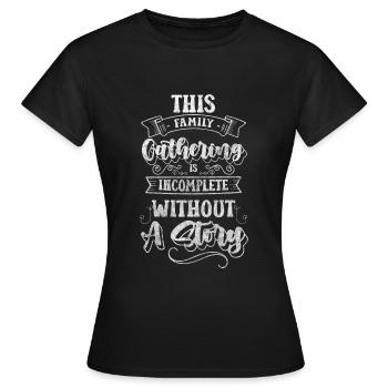 Fête de famille des retrouvailles - T-shirt Femme - noir - Devant - AI Model Female 172 dark (172cm)