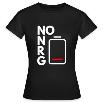 KEINE ENERGIE - Frauen T-Shirt - Schwarz - Vorne - AI Model Female 172 dark (172cm)