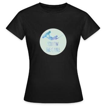 FOLLOW THE CABLE WAKEBOARD MOTIV - Women's T-Shirt - black - Front - AI Model Female 172 dark (172cm)