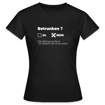 Betrunken - Frauen T-Shirt - Schwarz - Vorne - AI Model Female 172 dark (172cm)