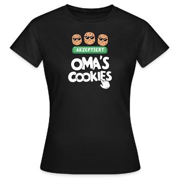 Omas Cookies – Lustig Oma Spruch Küche Backen - Frauen T-Shirt - Schwarz - Vorne - AI Model Female 172 dark (172cm)
