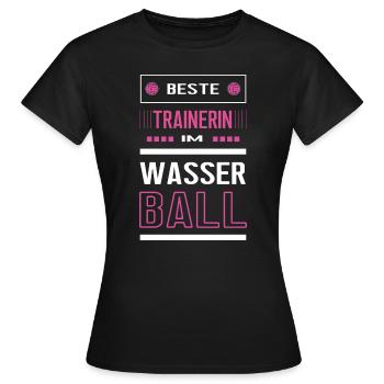 Beste Wasserball Trainerin Wasserballtrainerin - Frauen T-Shirt - Schwarz - Vorne - AI Model Female 172 dark (172cm)