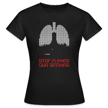 Stop playing - Women's T-Shirt - black - Front - AI Model Female 172 dark (172cm)