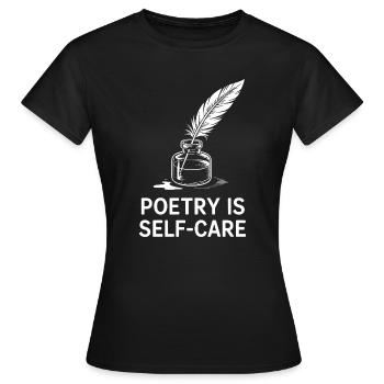 Poesie-Selbstfürsorge-Federdesign - Frauen T-Shirt - Schwarz - Vorne - AI Model Female 172 dark (172cm)