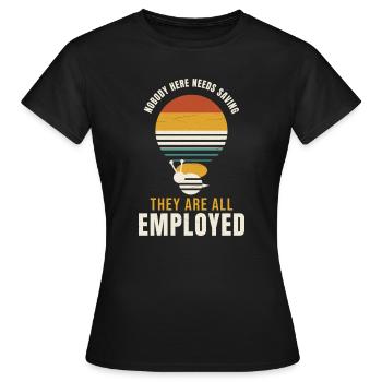 Apiculture Personne ici n’a besoin d’être sauvé Beeke employé - T-shirt Femme - noir - Devant - AI Model Female 172 dark (172cm)