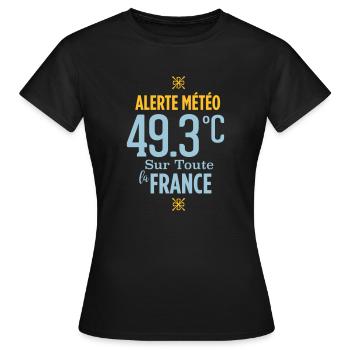 Alerte météo 49.3°C sur toute la France - T-shirt Femme - noir - Devant - AI Model Female 172 dark (172cm)
