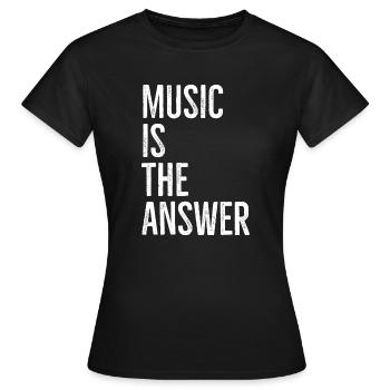 Musik ist die Antwort - Frauen T-Shirt - Schwarz - Vorne - AI Model Female 172 dark (172cm)