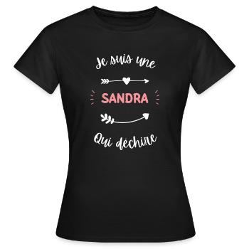 Je suis une sandra qui déchire - T-shirt Femme - noir - Devant - AI Model Female 172 dark (172cm)