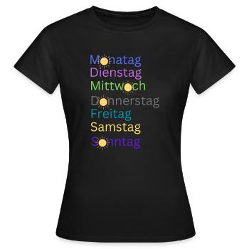 Wochentage - Frauen T-Shirt - Schwarz - Vorne - AI Model Female 172 dark (172cm)