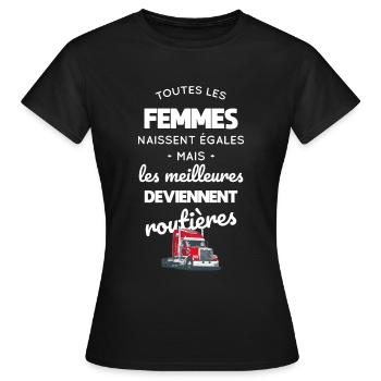 Femmes égales les meilleures deviennent routières - T-shirt Femme - noir - Devant - AI Model Female 172 dark (172cm)