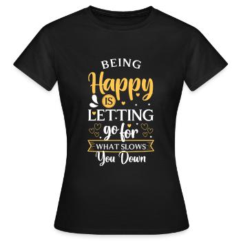 Happiness Motivation Life Energy - Women's T-Shirt - black - Front - AI Model Female 172 dark (172cm)
