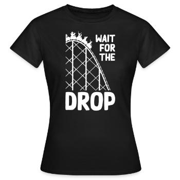 Wait For The Drop Roller Coaster - T-shirt Femme - noir - Devant - AI Model Female 172 dark (172cm)