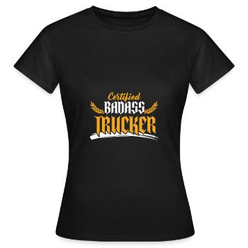 badass trucker spruch - Frauen T-Shirt - Schwarz - Vorne - AI Model Female 172 dark (172cm)
