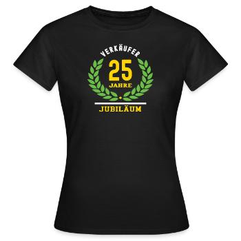 Verkäufer Jubiläum 25 Jahre 25 jähriges Jubilaeum - Frauen T-Shirt - Schwarz - Vorne - AI Model Female 172 dark (172cm)