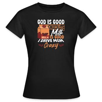 Le lait au chocolat, c’est bien, je rends maman folle - T-shirt Femme - noir - Devant - AI Model Female 172 dark (172cm)