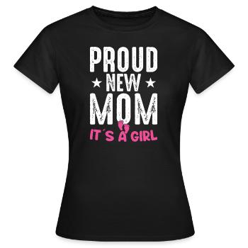 Stolze neue Mutter Es ist ein Mädchen Baby Geschlecht Enthüllung - Frauen T-Shirt - Schwarz - Vorne - AI Model Female 172 dark (172cm)