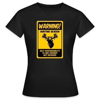 Saison de chasse ouverte ! (Variante renne) - T-shirt Femme - noir - Devant - AI Model Female 172 dark (172cm)
