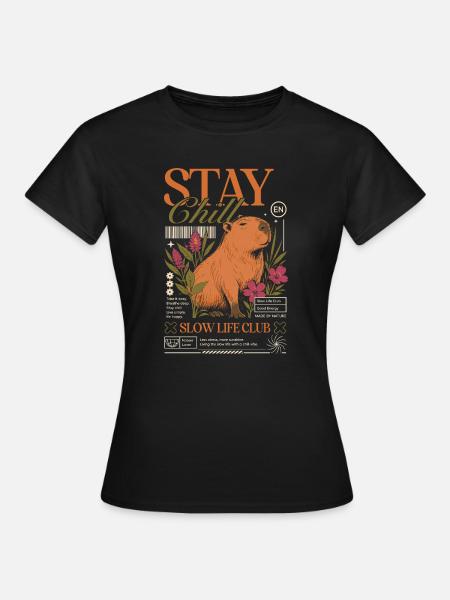 Stay Chill Capybara Motiv - Frauen T-Shirt - Schwarz