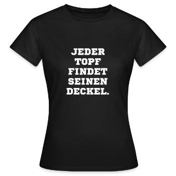 Chaque pot trouve son couvercle - T-shirt Femme - noir - Devant - AI Model Female 172 dark (172cm)