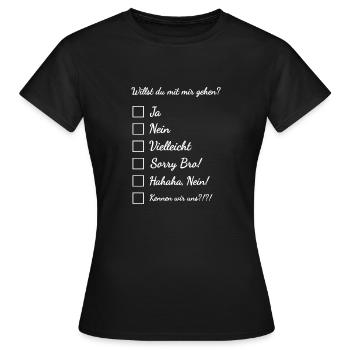 Tu veux aller avec moi ? - T-shirt Femme - noir - Devant - AI Model Female 172 dark (172cm)