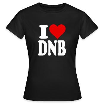 I LOVE DNB - Frauen T-Shirt - Schwarz - Vorne - AI Model Female 172 dark (172cm)
