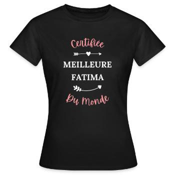 Certifiée meilleure fatima du monde - T-shirt Femme - noir - Devant - AI Model Female 172 dark (172cm)