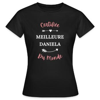 Certifié meilleur Daniela du monde - T-shirt Femme - noir - Devant - AI Model Female 172 dark (172cm)