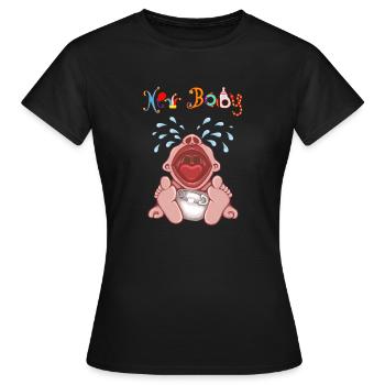 BÉBÉ PLEURE, Nouveau bébé, Bébé pleure, Anniversaire - T-shirt Femme - noir - Devant - AI Model Female 172 dark (172cm)