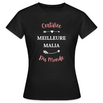 Certifiée meilleure malia du monde - T-shirt Femme - noir - Devant - AI Model Female 172 dark (172cm)