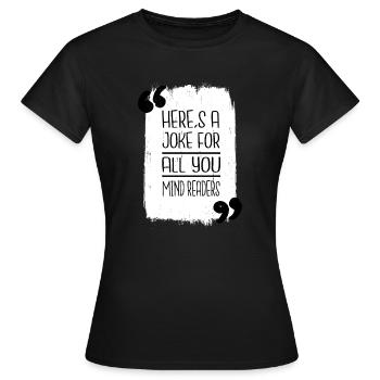Better Awesome Book Quotes Book Nerd Book Children - Women's T-Shirt - black - Front - AI Model Female 172 dark (172cm)