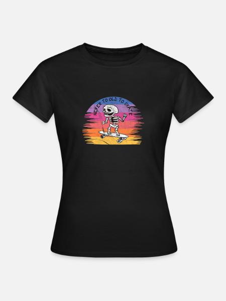Never to old to Skate - Frauen T-Shirt - Schwarz