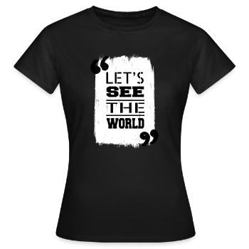 Idée cadeau d’anniversaire Idée cadeau Citation - T-shirt Femme - noir - Devant - AI Model Female 172 dark (172cm)