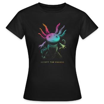 AXOLOTL - Accepter le changement - T-shirt Femme - noir - Devant - AI Model Female 172 dark (172cm)
