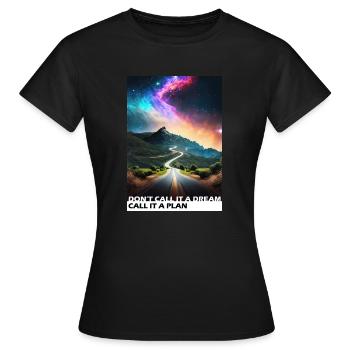 Call it a plan - T-shirt Femme - noir - Devant - AI Model Female 172 dark (172cm)
