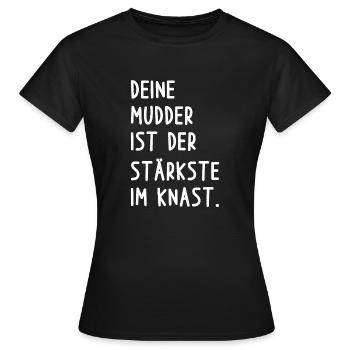 Deine Mutter Witz - Frauen T-Shirt - Schwarz - Vorne - AI Model Female 172 dark (172cm)