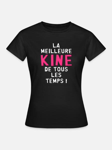 Kiné / Kinesitherapeute / Kinésithérapie / Masseur - T-shirt Femme - noir
