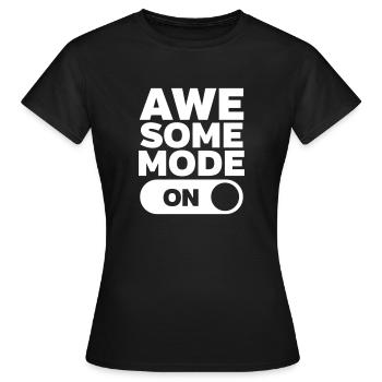 Awesome Mode (On) - Women's T-Shirt - black - Front - AI Model Female 172 dark (172cm)