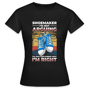 Schuhmacher Beruf Humor Schusterin - Frauen T-Shirt - Schwarz - Vorne - AI Model Female 172 dark (172cm)