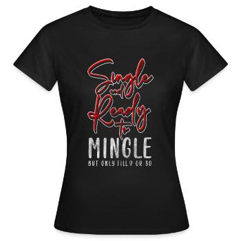 Alleinstehend Mensch Freiheit Flirten - Frauen T-Shirt - Schwarz - Vorne - AI Model Female 172 dark (172cm)